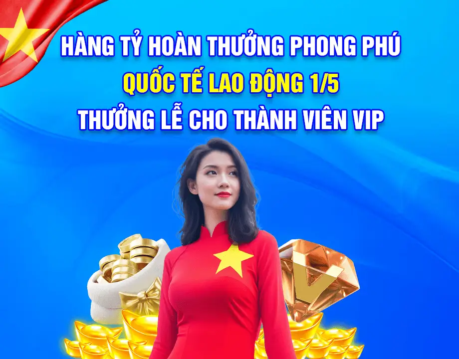 58WIN 2 Quốc tế lao động 1/5 tại nhà cái 58win